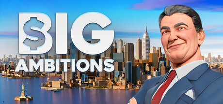 雄心壮志（Big Ambitions）v0.7免安装中文版